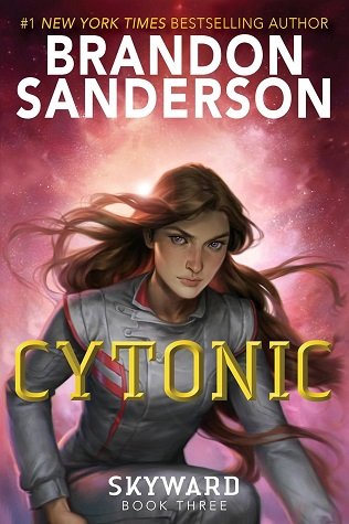 سیتونیک Cytonic (The Skyward Series Book 3)