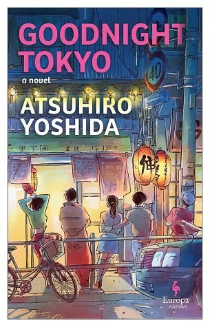 شب بخیر توکیو Goodnight Tokyo