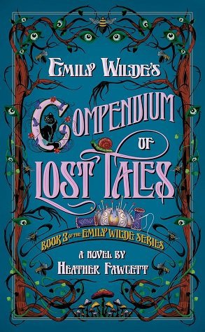 داستان‌های گمشده Emily Wildes Compendium of Lost Tales