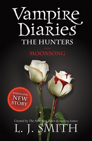 مونسونگ Moonsong The Vampire Diaries Book 9