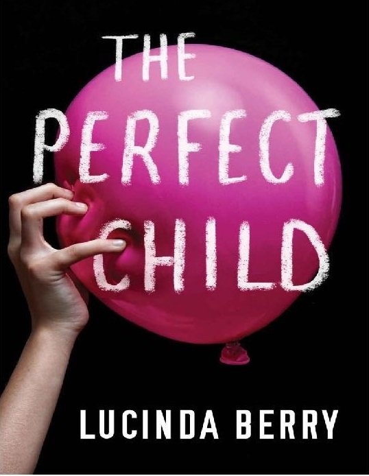 کودک کامل The Perfect Child