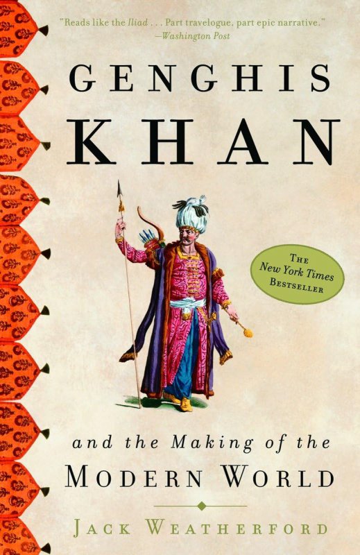 رمان چنگیز خان و ساختن دنیای مدرن-Genghis Khan and the Making of the Modern World-by Jack Weatherford