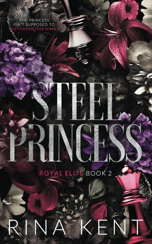 پرنسس فولادی Steel Princess (Royal Elite Book 2)
