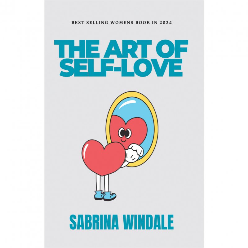 هنر عشق به خود The Art of Self-Love