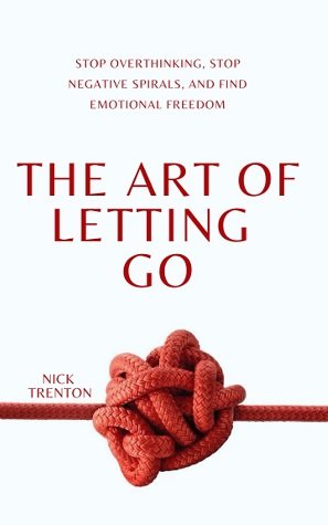 هنر رها کردن The Art of Letting Go